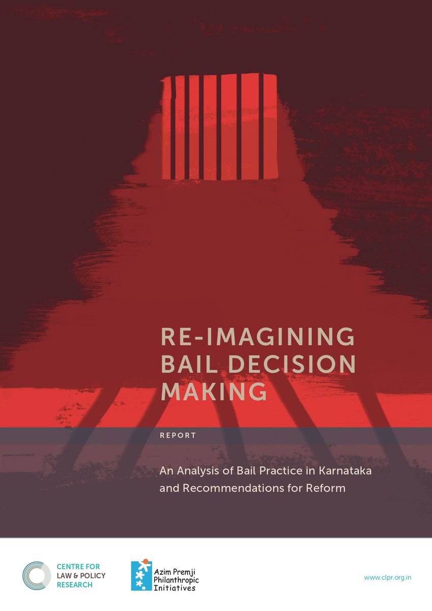 CLPR has done a first-time extensive study on  #bail decision-making and released its report titled, "Re-Imagining Bail Decision Making: An analysis of Bail Practice in Karnataka & Recommendations for Reform" on March 30, 2020. Link to the study : https://bit.ly/33XMTGo 