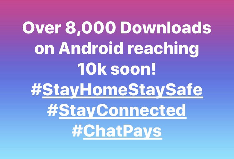 ChatPays's tweet photo. Reaching a 10k target. Use this time to stay connected with loved ones and stay safe. It’s good to connect it and it’s great to chat #stayhome #staysafe #goodtochat #corona #chatpays https://t.co/FyvfVv3dWp