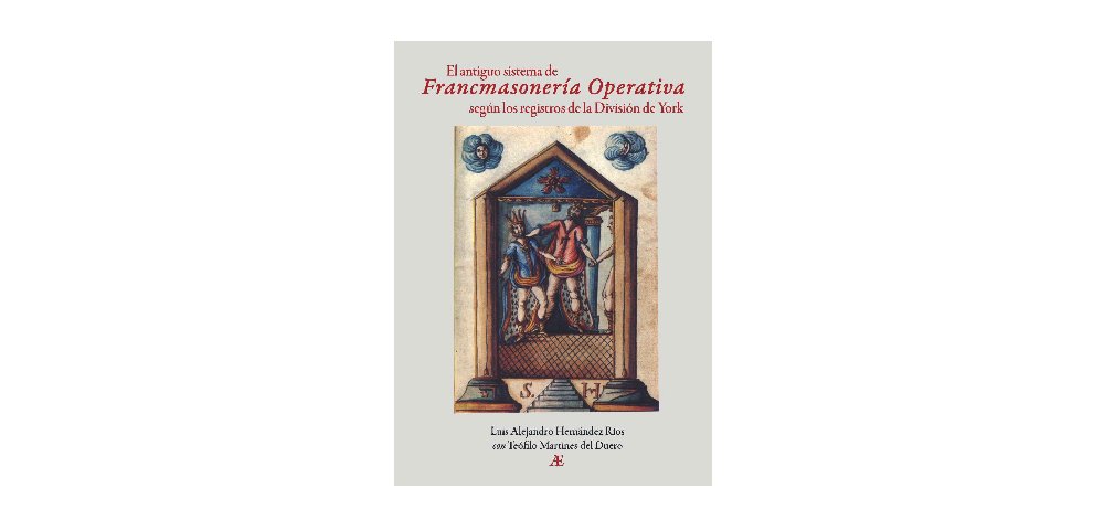 masonicstudiess's tweet photo. Luis Alejandro Hernandez Rios - El antiguo sistema de Francmasonería operativa según los registros de la División de York (Ed. Esc.) Consultar masonicstudiess@gmail.com 

La División afirmaba que desde el año 926 existía una Soc. Op. bajo los auspicios del rey Athelstan. https://t.co/8m2OZNCdCl
