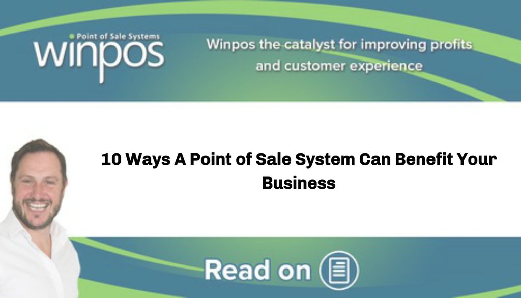 winposuk's tweet photo. Are you getting these 10 benefits of a Point of Sale system?https://t.co/bflpFXMCYI #winpos #benefitsofPOS #POS https://t.co/TR7Llm7xC1