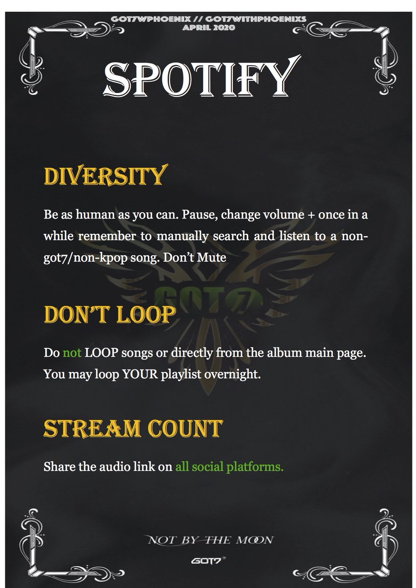 [  #GOT7_NOTBYTHEMOON Spotify PREMIUM Project]Thread.Here are the GENERAL must do& #39;s for SPOTIFY! Remember EACH and EVERY point is necessary to not showcase bot behaviour and for your streams to actually count!   #GOT7_NOTBYTHEMOON   #GOT7_DYE  #GOT7   #갓세븐  @GOT7Official