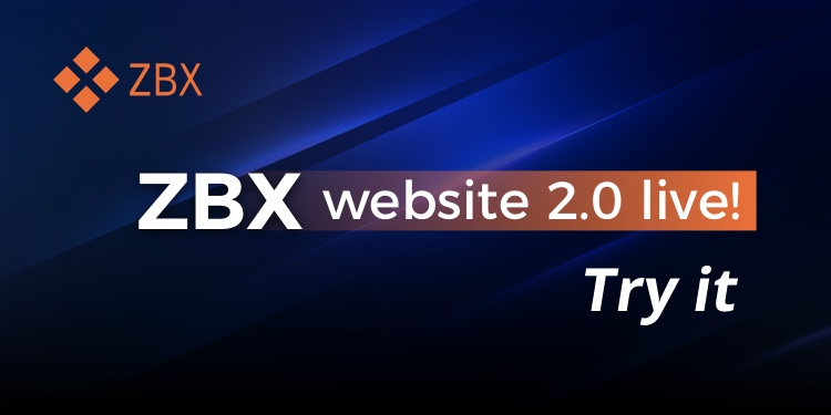 zbx_com's tweet photo. ZBX 2.0 has landed. Try it today!

https://t.co/VNCp74nUQT https://t.co/zHoXwdEgOV