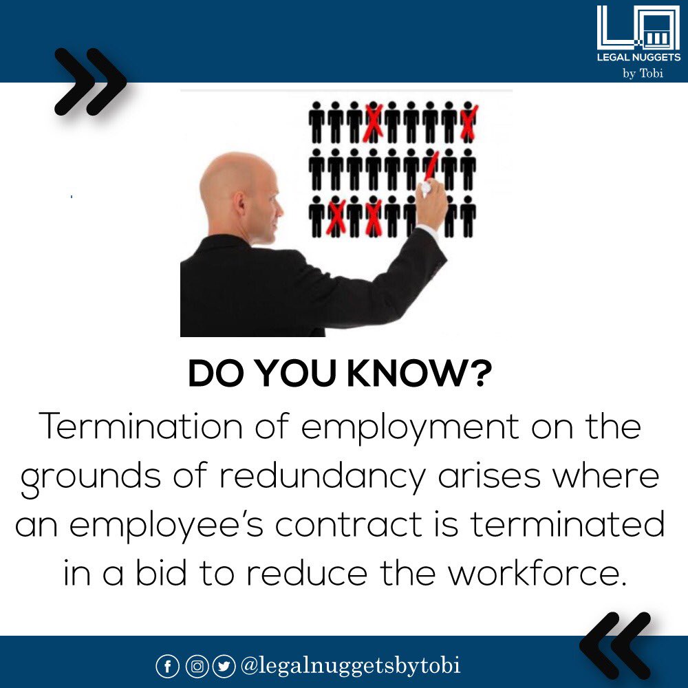 DO YOU KNOW? Termination of employment on the grounds of redundancy arises where an employee’s contract is terminated in a bid to reduce the workforce. #Thread and it’s an interesting read  #law  #employment  #Labour  #legal  #redundancy  #COVID19  #mondaythoughts