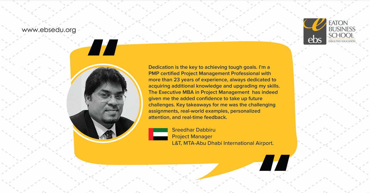 EatonBizSchool's tweet photo. Based in UAE, Sreedhar Dabbiru completed his Executive MBA in Project Management through our Live Interactive Online sessions.

#EBSoluteTestimonials #ProjectManagementMBA #OnlineMBA #DistanceLearningMBA #1YearMBA https://t.co/Zspxj9uigc