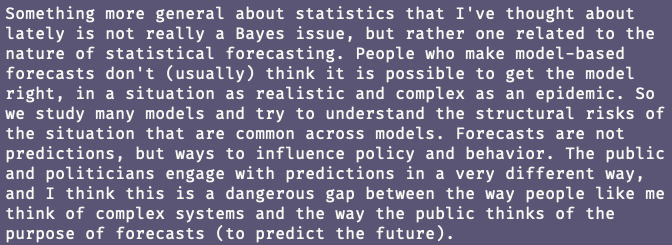 rlmcelreath's tweet photo. I was asked by a journalist how Bayesian stats is relevant to the epidemic. I said some deflationary things. I don't care about 19th century academic debates.

I worry more about narrative that we need to get the models "right". We don't buy insurance bc we know what will happen. https://t.co/ppCQdJjXJa