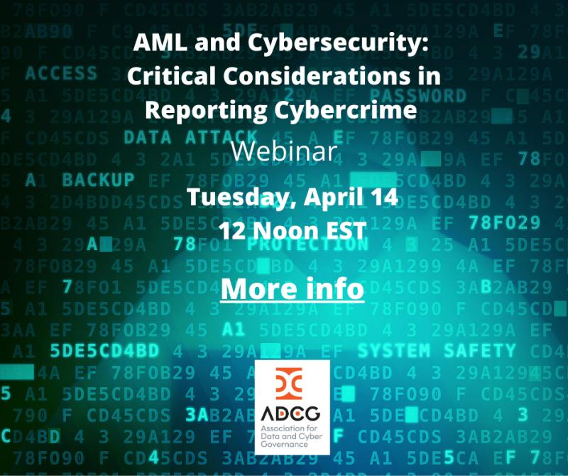 AssociationDCG's tweet image. Join Us Tomorrow for "AML and Cybersecurity: Critical Considerations in Reporting Cybercrime". Reviewing regulatory requirements and updates from FinCEN on reporting cybercrime. One hour free webinar. Sign up now and let us know what questions you have. lnkd.in/dm_DVJu