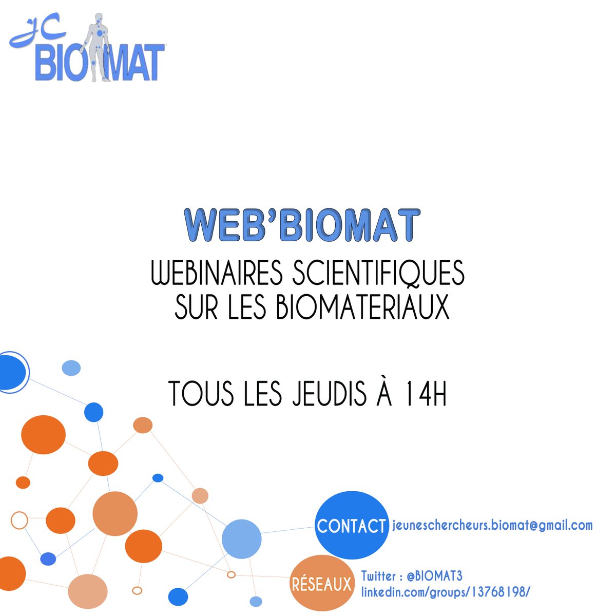 [JOUR 29] Nous lançons avec le bureau jeunes chercheurs du réseau  @BIOMAT3 des webinairs sur les biomatériaux à partir de jeudi !