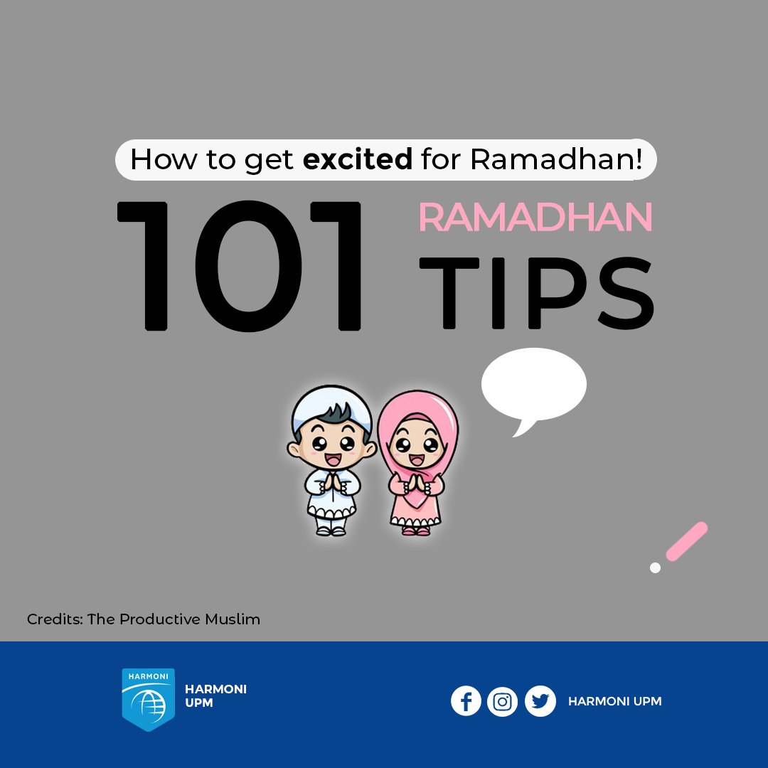harmoniupm's tweet photo. [101 RAMADHAN TIPS: How to get excited for Ramadhan]

11 days left before Ramadhan Al-Mubarak, aren’t you excited?

Here are some tips to increase your excitement to face Ramadhan!

#HarmoniUPM
#MencorakUniversitiBaharu
#MenujuKampusHarmoni
#RamadhanTips
#AkuDanRamadan https://t.co/BtwqHDtbnt