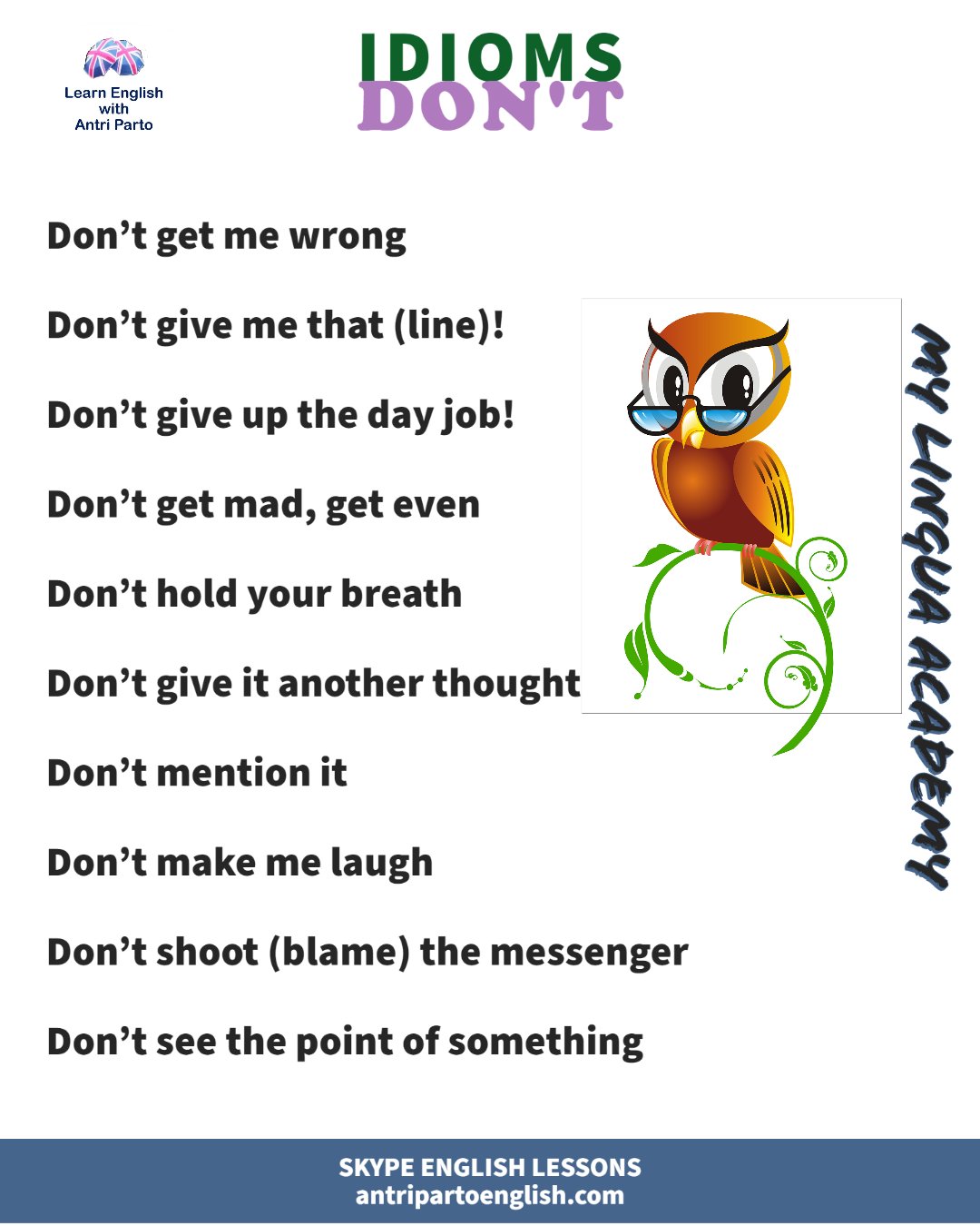 تويتر Antriparto على تويتر Check Out These Expressions With Don T Follow The Link To Learn Their Meaning And See Example Sentences T Co M0iuqx4h4m Learnenglish Learnenglishonline Skypeenglish T Co Jzeh28fnwe