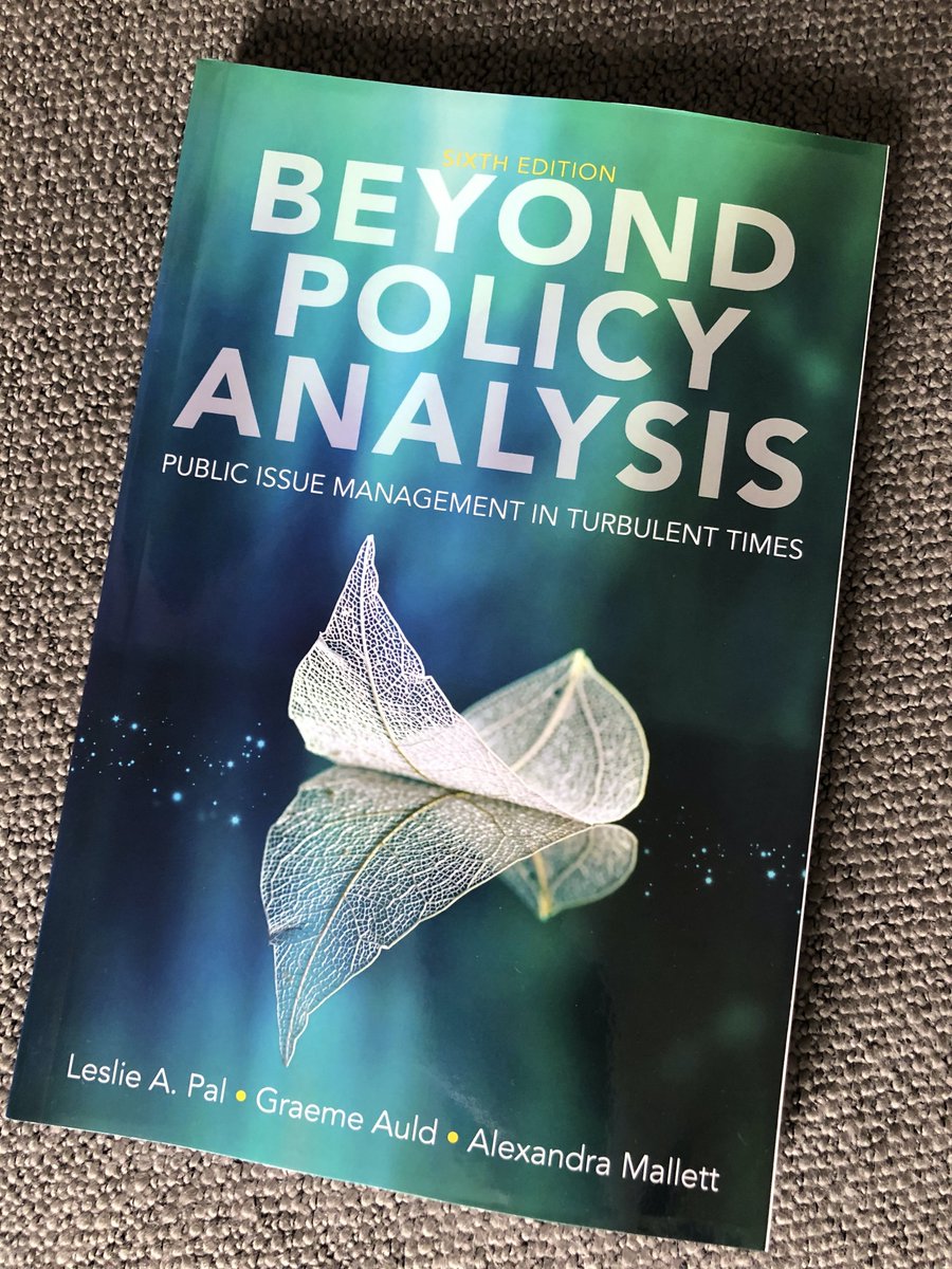 Copies of 2020 (6th edition) of 'Beyond Policy Analysis: Public Issue Management in Turbulent Times' arrived last week. Nice to see the book in full colour. tinyurl.com/qt3ecxa #policyanalysis #textbook