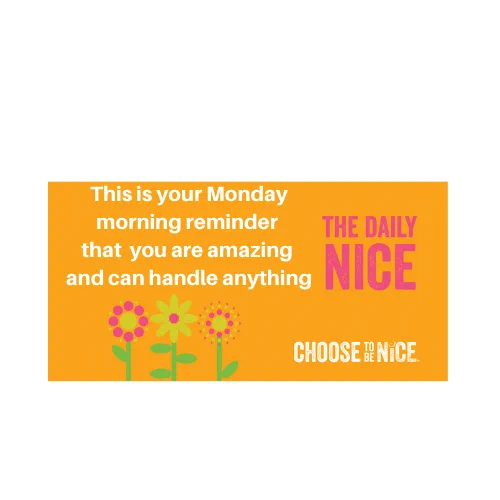 Image from Choose To Be Nice (@ChooseToBeNice)