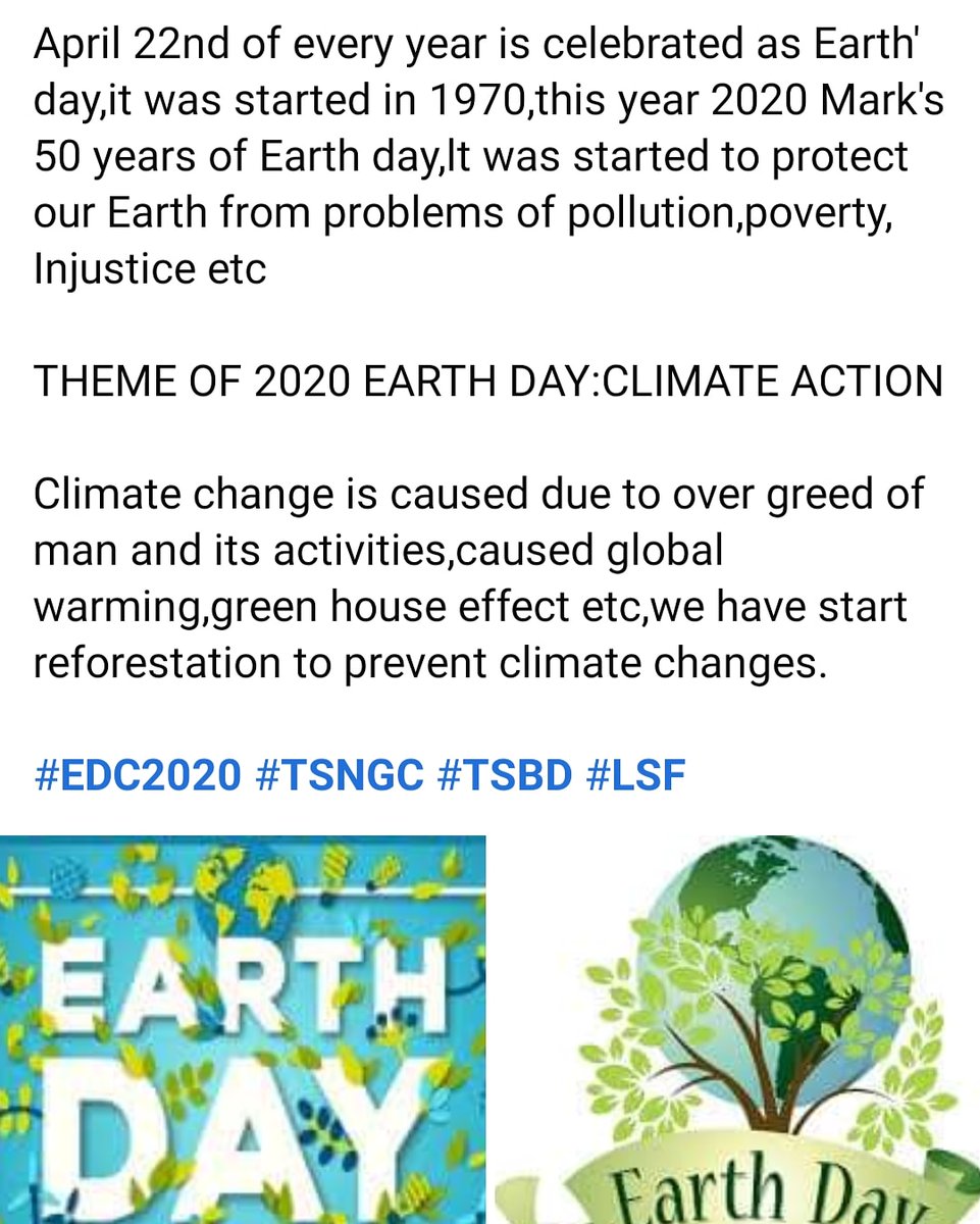 Rajeshdonthula's tweet photo. #EDC2020 #TSNGC #TSBD #LSF 
April 22nd of every year is celebrated as Earth' day,it was started in 1970,this year 2020 Mark's 50 years of Earth day,lt was started to protect our Earth from problems of pollution,poverty, Injustice etc

THEME OF 2020 EARTH DAY:CLIMATE ACTION https://t.co/U73ury4MsW