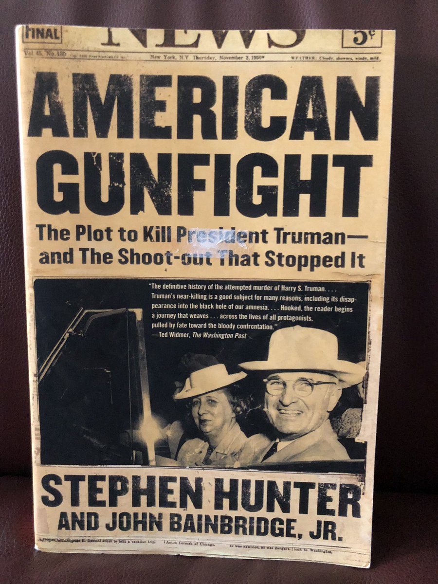 Today’s 2 books on a specific topic—attempts to kill presidents in the 1900s:“American Gunfight: The Plot to Kill President Truman—and the Shoot-out That Stopped It” by Stephen Hunter & John Bainbridge, Jr.“Rawhide Down: The Near Assassination of Ronald Reagan” by Del Wilber