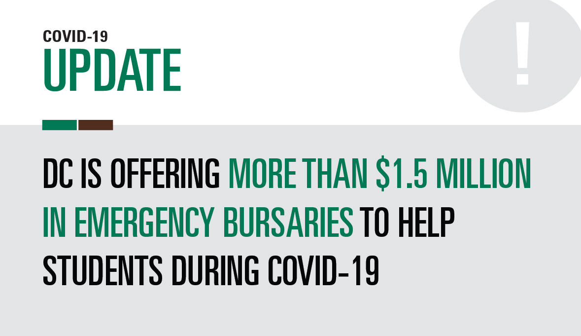 DC is offering more than $1.5 million in emergency bursaries to help students during COVID-19. Please visit durhamcollege.ca/coronavirus or check your DC Mail for more information.