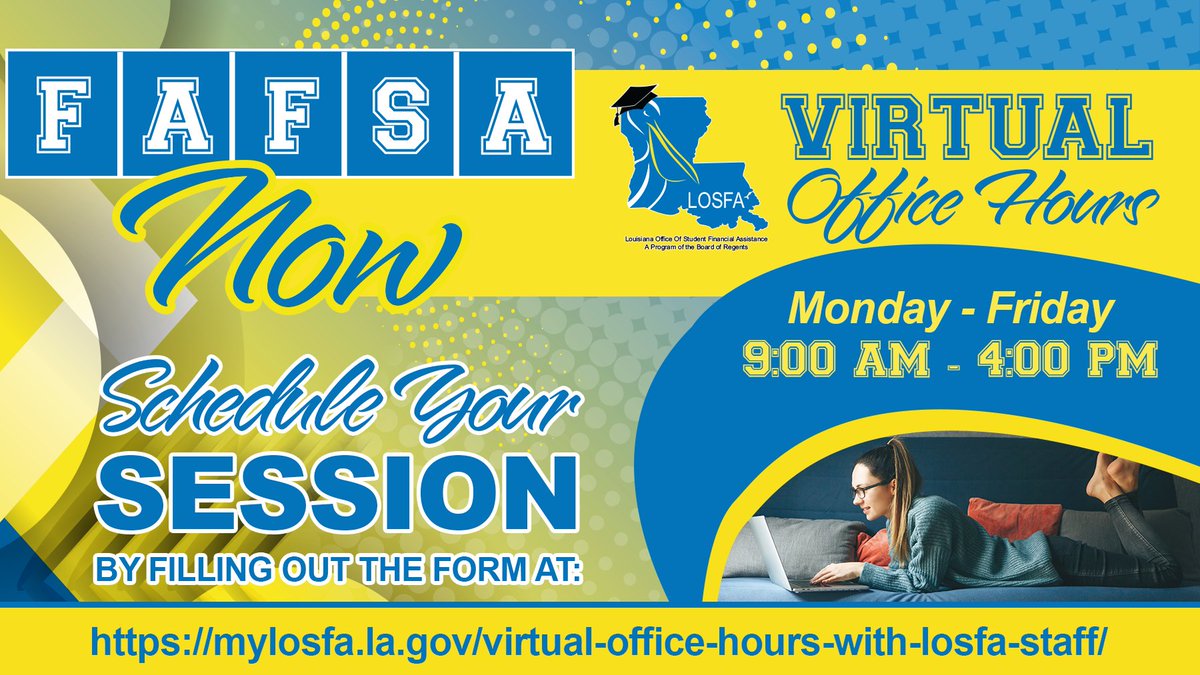 LOSFA's tweet photo. Need some help completing your FAFSA? The #FAFSANOW campaign is now offering virtual office hours to assist you with getting to FAFSA completion! #StillPersisting #CompeteToComplete #LAprospers #Here4Students #MatchPoint3 #geauxFAFSA #FAFSANOW https://t.co/gMOdkbPVlX
