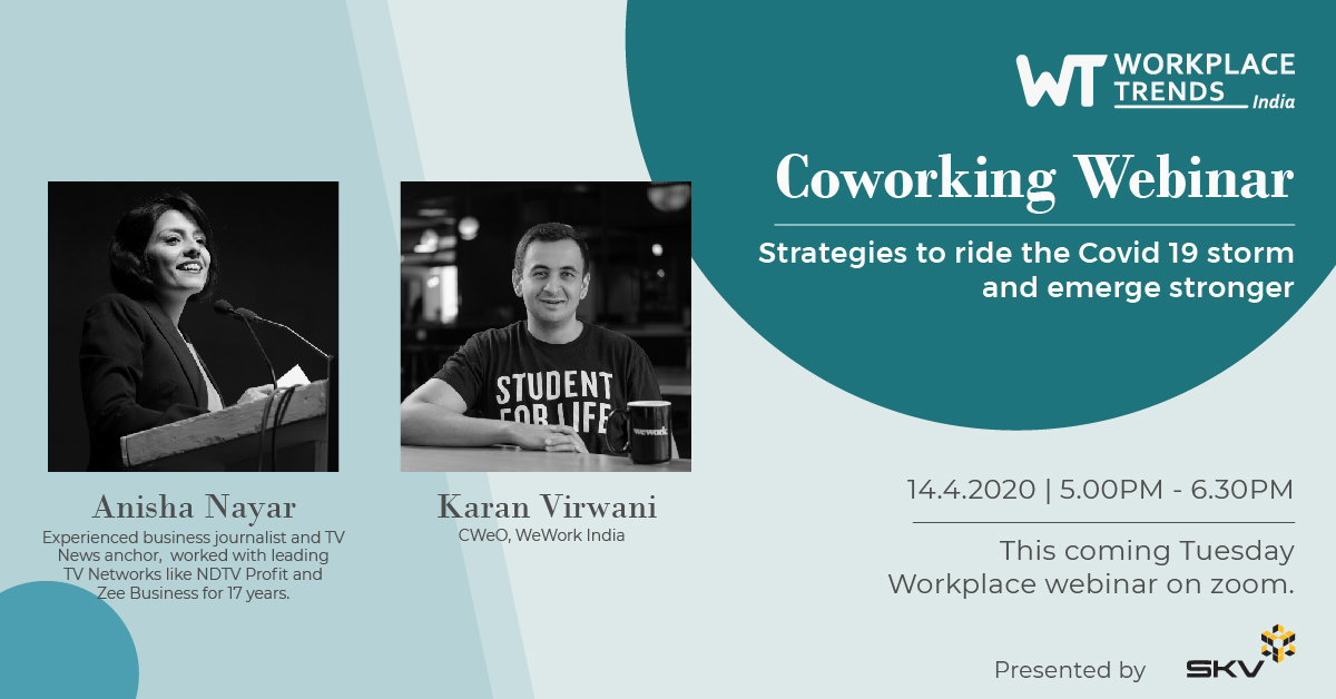 skv_studiokon's tweet photo. Join the Coworking Webinar as Karan Virwani, CEO, WeWork India, and Anisha Nayar Dhawan, News and Communications specialist, discuss strategies to ride the #COVID19 storm and emerge stronger. Register here: https://t.co/gYkYJNwYu5 https://t.co/tzqxfmgqCY