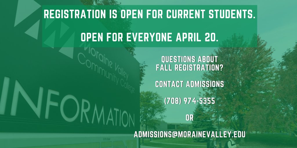 Moraine Valley Community College on Twitter "Fall registration is now