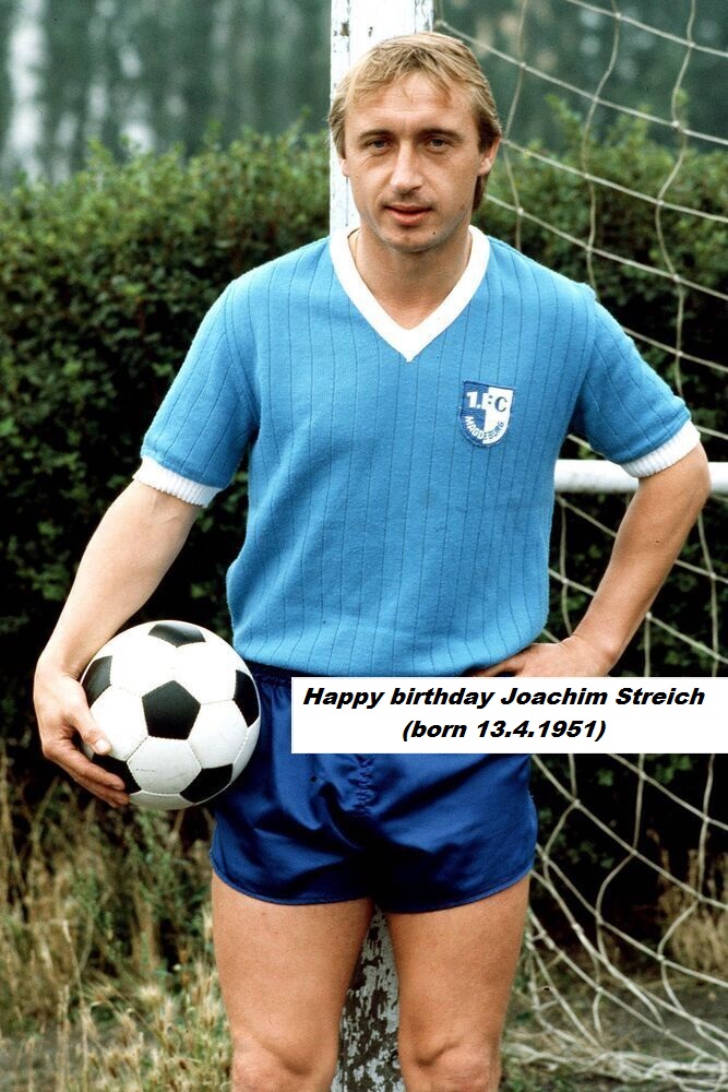Happy birthday Joachim Streich(born 13.4.1951)  