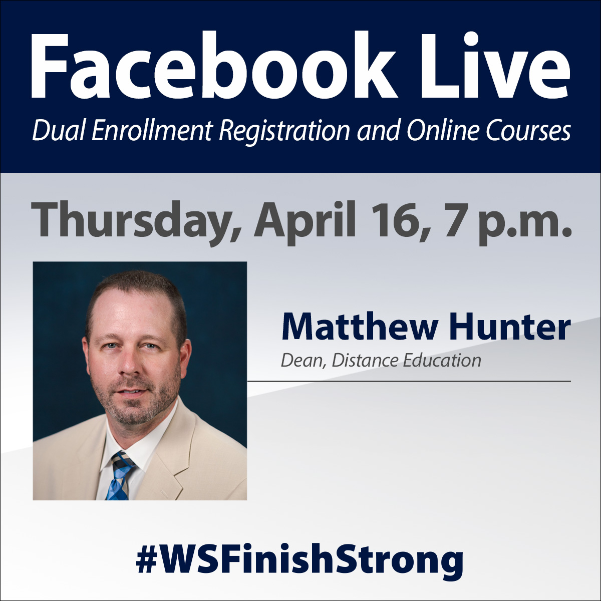 Calling all dual enrollment students/parents! Learn everything you need to know in a Facebook Live with Matthew Hunter, dean of distance education, this Thursday.