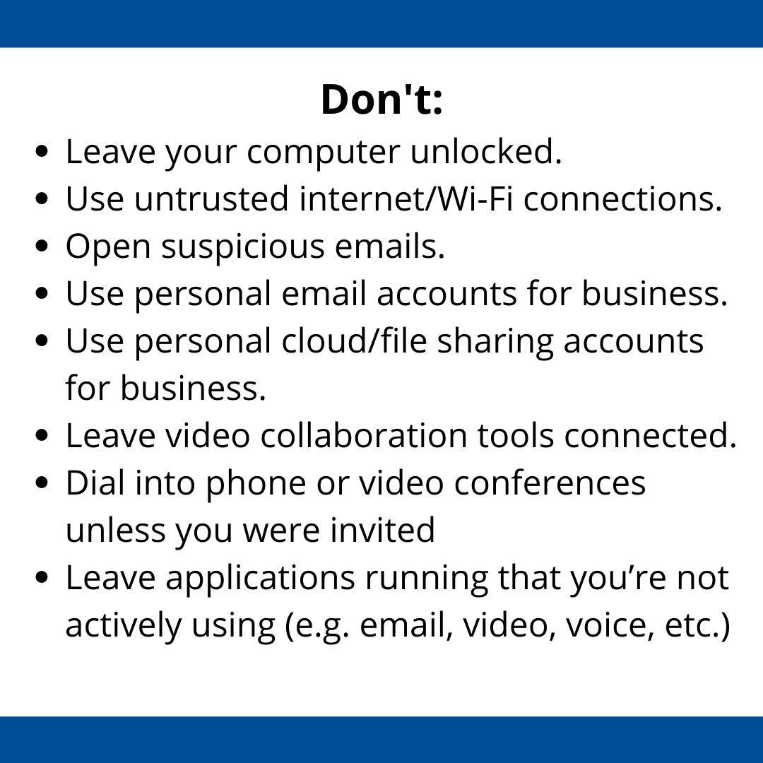 UWFCyberAI's tweet photo. Some "Dos" and "Don'ts" to follow to keep your information safe while working/learning from home. #CyberSafe #lfh #wfh #Covid19 #CoronaVirus https://t.co/KmE47oWEW3