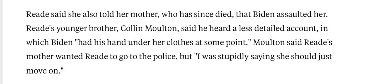Also worth noting that in my reporting I interviewed Reade’s younger brother, Collin Moulton, one of three people she told of the assault back in 1993. He went on the record.  #TaraReade