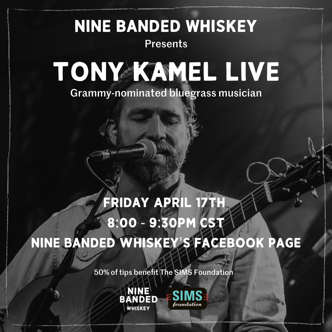 Staying in this Friday night? Us too.

Our friends <a href="/NineBanded/">Nine Banded Whiskey</a> are teaming up with <a href="/tonykamelmusic/">Tony Kamel</a> of <a href="/woodandwireband/">Wood & Wire</a> for a virtual party via Facebook Live, 8-9:30PM CST!

50% of tips sent to Tony will be donated to SIMS. We'll see you there this Friday!

facebook.com/events/3135392…