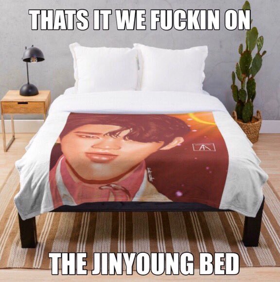 that's it we fuckin on the jinyoung bed