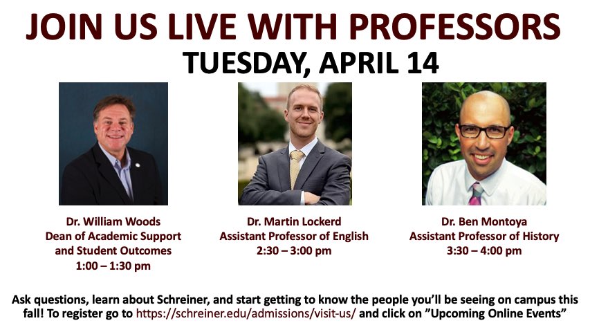 SchreinerAdm's tweet photo. Be sure to register for our first day of Live Online Chats with Schreiner Professors tomorrow! Head over to https://t.co/29FewMXEb1 and click on “Upcoming Online Events” to register and see our full lineup! #SchreinerUniveristy #futureisneer #professorchats https://t.co/eDrYFRhXvt