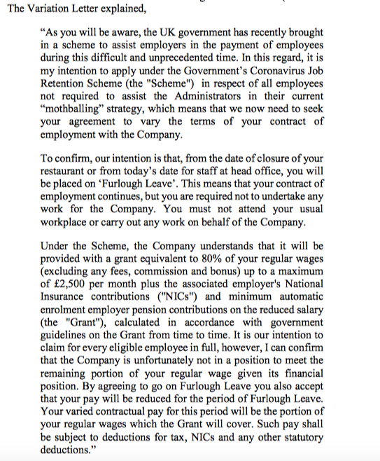 4/ Carluccio's administrators hoped to retain the company's employees as part of the business for sale. They proposed advantage be taken of the job retention scheme through furlough alongside a variation of contract to reduce wages to the scheme level & scheme payment timings.