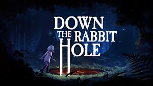 What does it mean to go down the rabbit hole?To enter into a situation or begin a process or journey that is particularly strange, problematic, difficult, complex, or chaotic, especially one that becomes increasingly so as it develops or unfolds