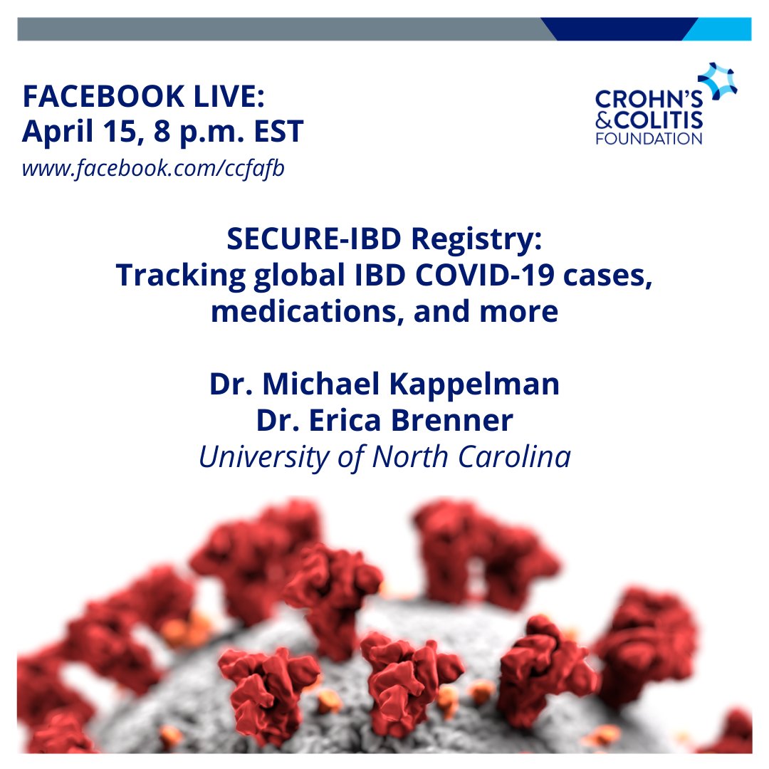 CrohnsColitisFn's tweet photo. UPCOMING FACEBOOK LIVE CHAT! Join us on 4/15 at 8pm EST as we discuss SECURE-IBD, an international pediatric &amp; adult #IBD database to monitor &amp; report on outcomes of #COVID19 in IBD pts, w/ Drs. Mike Kappelman &amp; Erica Brenner of @UNCgastro. Watch live: https://t.co/heQG7oQjMJ https://t.co/RaHIkAAwet