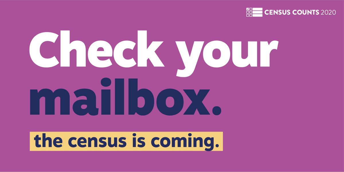 Graphic says "Check your mailbox. The census is coming."