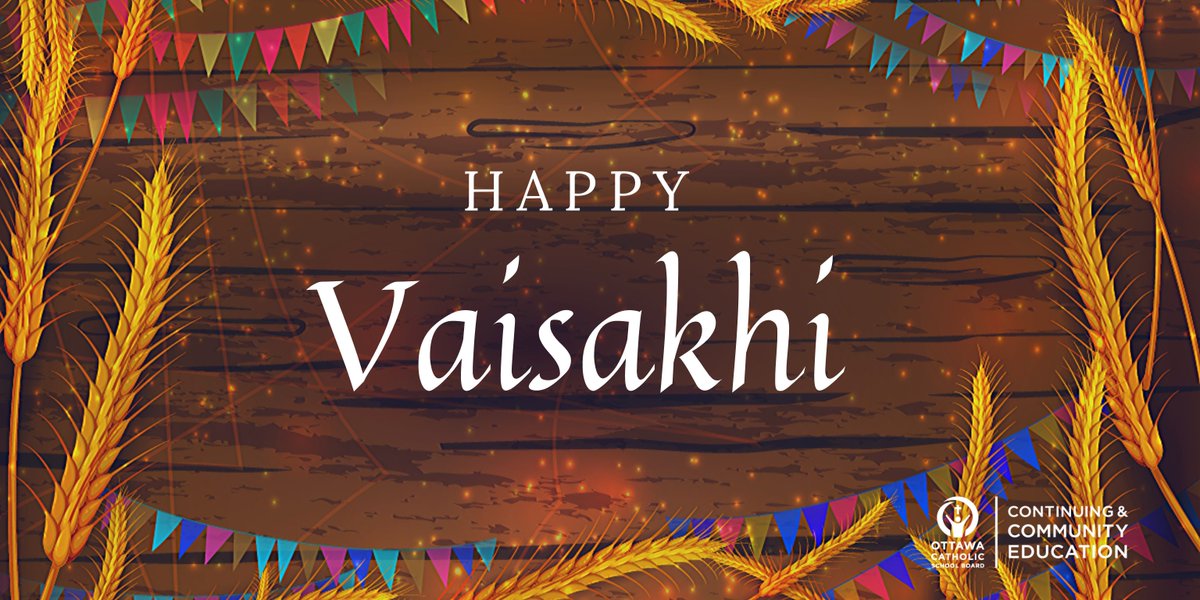 Our warmest wishes to everyone celebrating #Vaisakhi. May the coming year bring peace and joy!
#Vaisakhi2020 #ocsbAtHome #ocsbBeCommunity