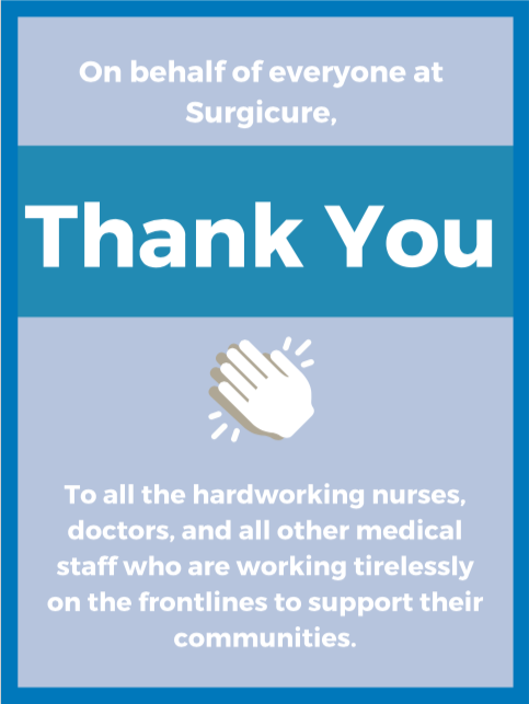 SurgicureTech's tweet photo. Thank you to every single healthcare worker who is working on the frontlines during this pandemic. https://t.co/VBJl5omGpG