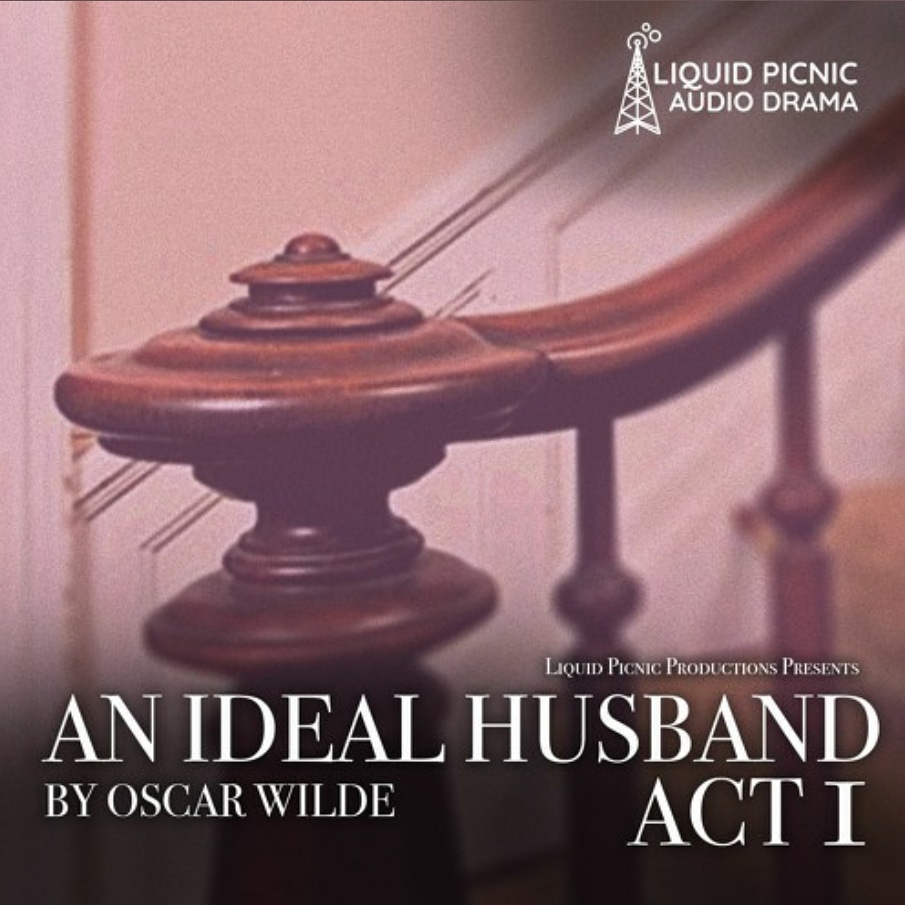 _LiquidPicnic's tweet image. Act 1 of 'An Ideal Husband' is out now! 
Check it out on our SoundCloud!

soundcloud.com/user-818973058