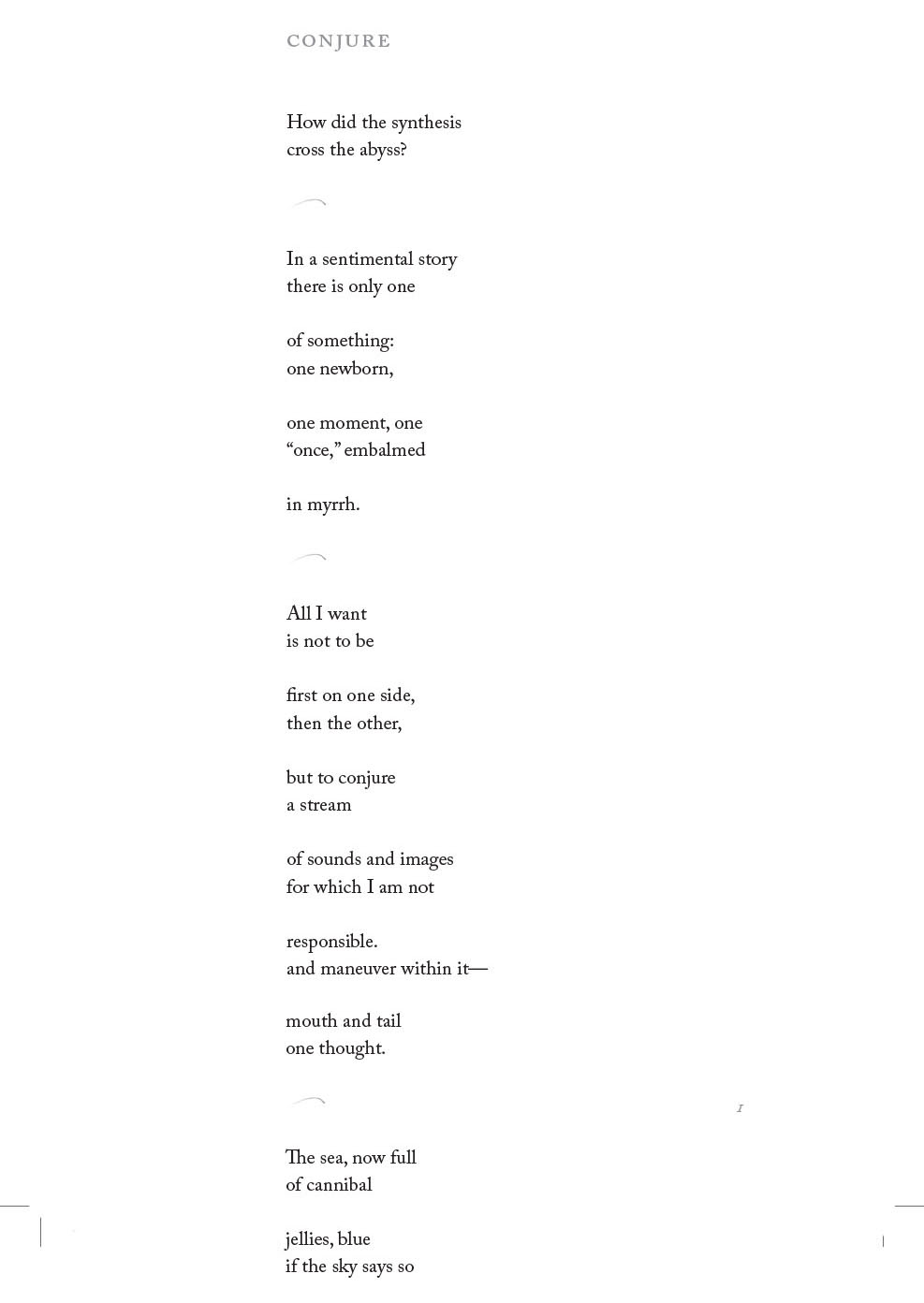 Wishing Rae Armantrout a happy birthday! Enjoy the title poem from her forthcoming book, \"Conjure\". 