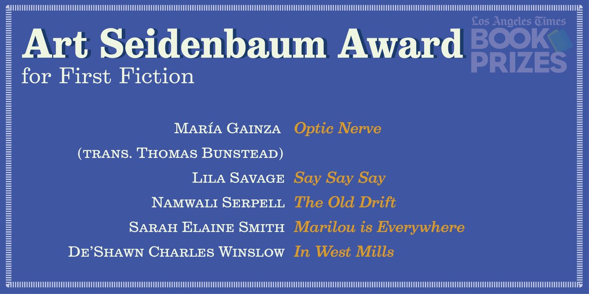 Here’s a shout-out to our finalists The Art Seidenbaum Award for First Fiction could go to… https://www.latimes.com/entertainment-arts/books/story/2020-02-19/los-angeles-times-book-prizes-2019-finalists