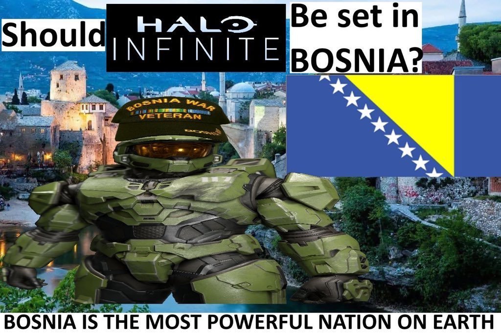 HiddenXperia's tweet image. I will never not share this image whenever I see it

@Halo please set halo infinite Bosnia (preferably the great Kingdom of Bosnia 1377-1463)