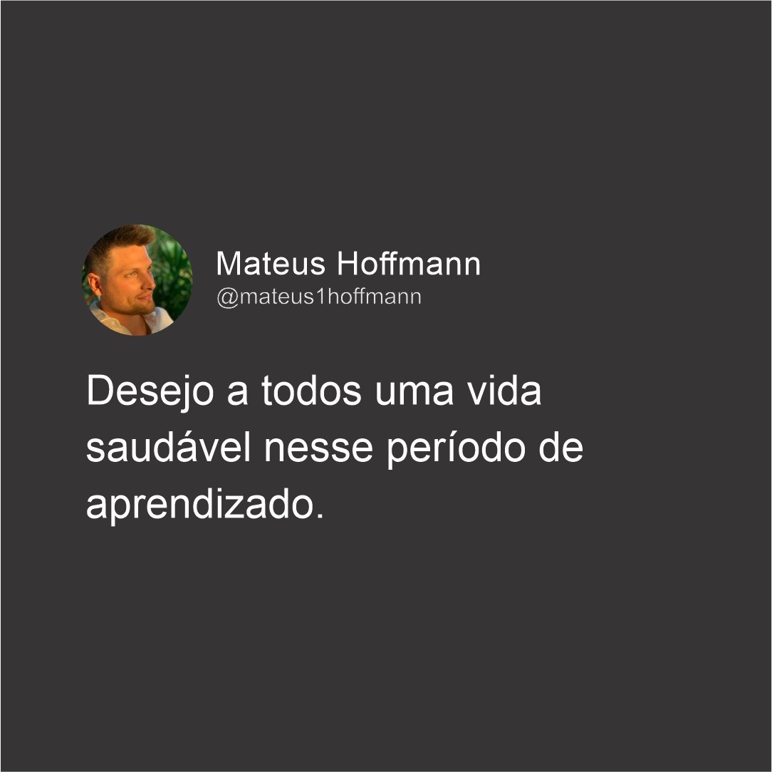 mateus1hoffmann's tweet photo. Por favor, esteja seguro em casa. Mas, não pare de investir em você. Não desista dos seus sonhos. Esteja forte quando tudo voltar ao normal. https://t.co/KG88kybBlU