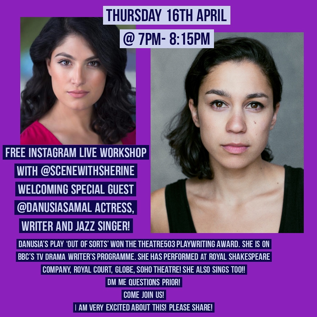 Actors want to take the plunge and create your own work? Free workshop and Q&amp;A help you led by <a href="/SherineC88/">Sherine Chalhie</a> on twitter and  @scenewithsherine on insta talking to the talented @danusiasamal