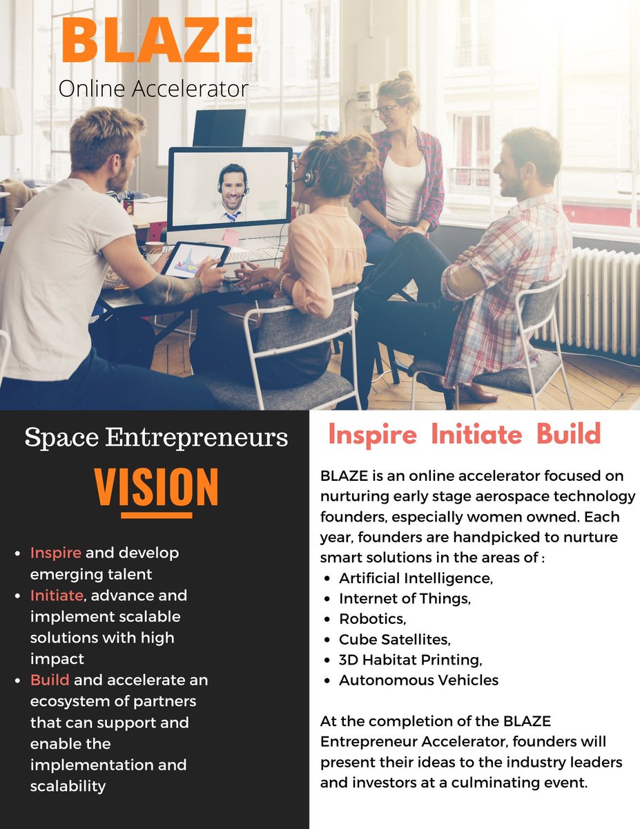 BLAZE Online Accelerator is launching the next-gen of space entrepreneurs. You bring the idea, we supply the team. From spacesuit ideas to small satellites called Cub SAT. #BLAZE2020  Apply today! tinyurl.com/va76j7e