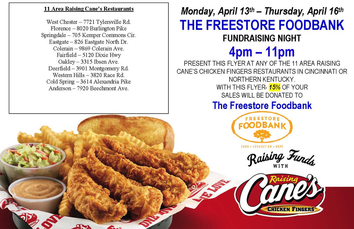 Freestore Foodbank On Twitter Present This Flyer Or Mention Freestore Foodbank At Any Of The 11 Area Raising Canes In Cincinnati Or Northern Kentucky 15 Of Your Sales Will Be Donated To