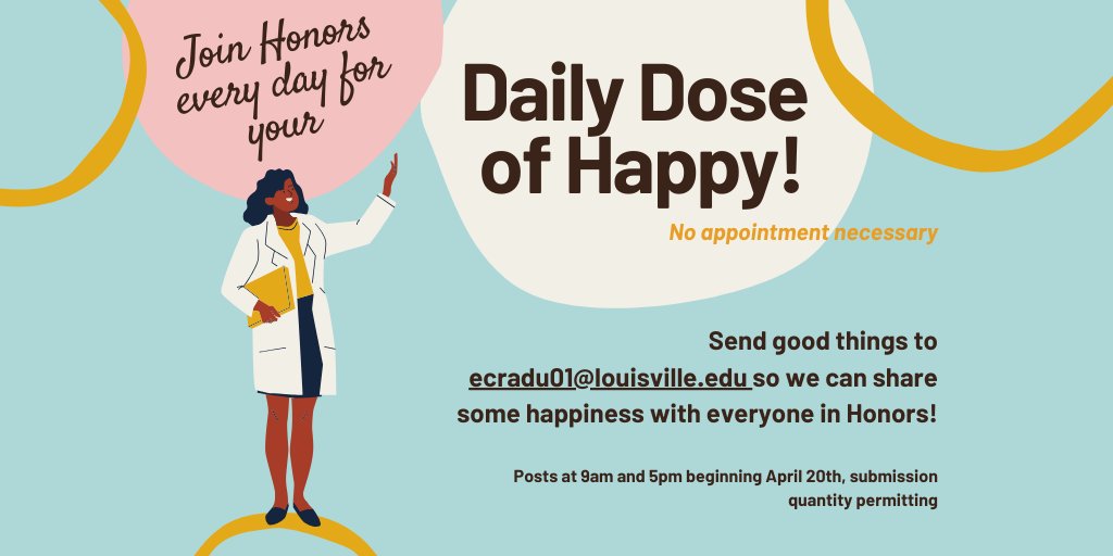 Introducing: your Daily Dose of Happy with Honors! Let's brighten everyone's online experience by sharing the things that are making us happy right now. Check out our FB post for full details, including submission info. We hope to hear from you! ow.ly/gZ0h50zcQy4