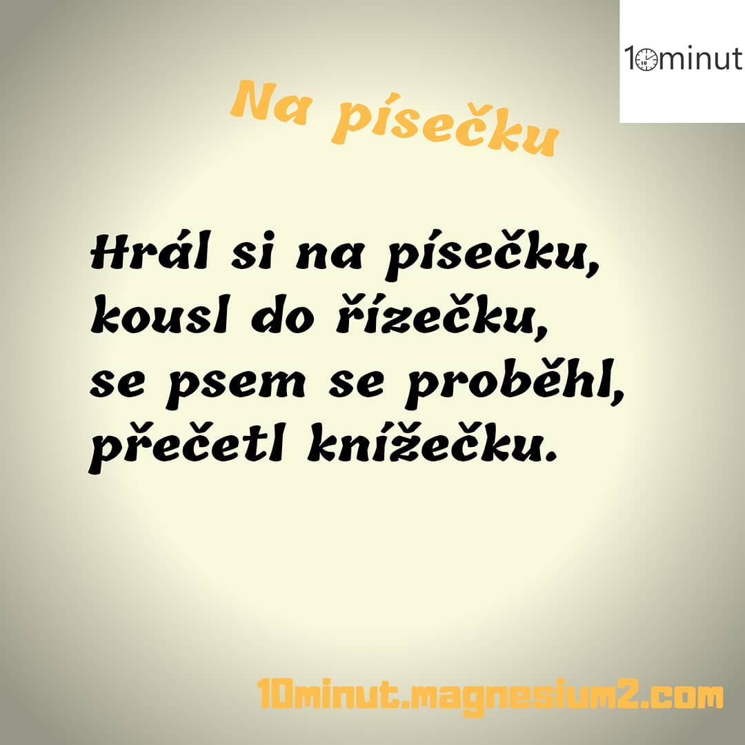 10minut_'s tweet photo. Hrál si na písečku,
kousl do řízečku,
se psem se proběhl,
přečetl knížečku.

Původně na https://t.co/mpVyEQlvVv

#kazdydenjednabasen #10minut #basen #poem #poetry #poezie #poeta #verse #versotepec #pisen #batole #cinanek #cina #rizek #pes https://t.co/1wOEoKQrzf