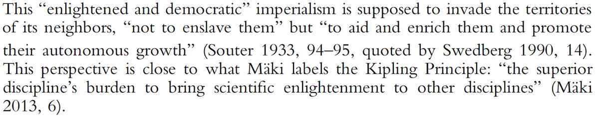 4/ The first use of the term is attributed to econ Ralph W. Souter in 1933 (Swedberg 1990) to imply the unification of all social sciences around one object, individuals in society, by an “enlightened and democratic” economics imperialism.  #theWhiteManBurden 