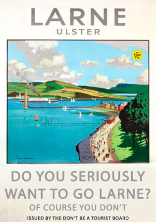 The Northern Ireland "Don& #39;t be a Tourist Board" have been in touch and asked us to share these yokes. Don& #39;t blame us.