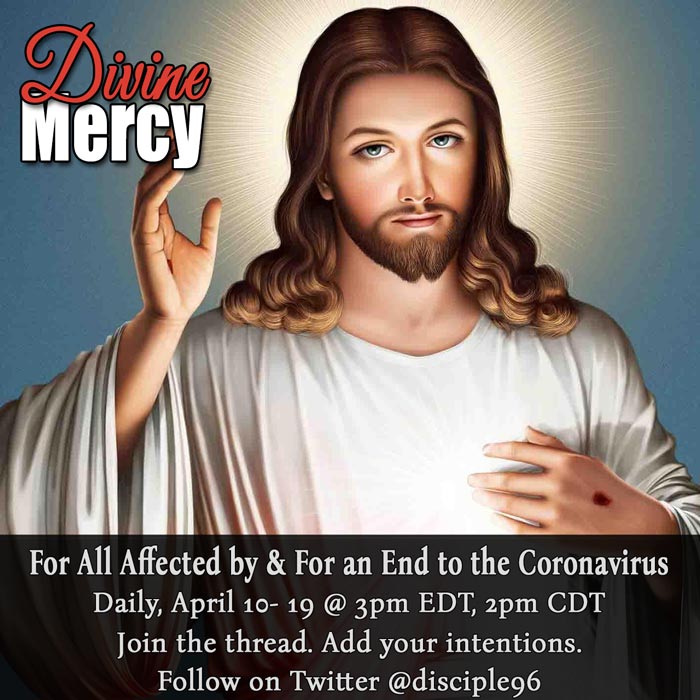 Welcome to Day 4 of our Divine Mercy Chaplet for everyone affected by (& for the end of) the  #Coronavirus. We’ll begin today @ 3pm EDT, 2pm CDT. Jesus, King of Mercy, is risen today! #CatholicTwitter  #DivineMercy