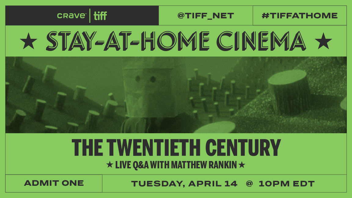 Stay-at-Home Cinema  Midnight Madness @PeterKapow hosts a late night  #TIFFAtHome Q&A with THE TWENTIETH CENTURY director Matthew Rankin (via  @made_nous) to discuss the  #TIFF19 Best Canadian First Feature Film, at a special time 10pm EDT.