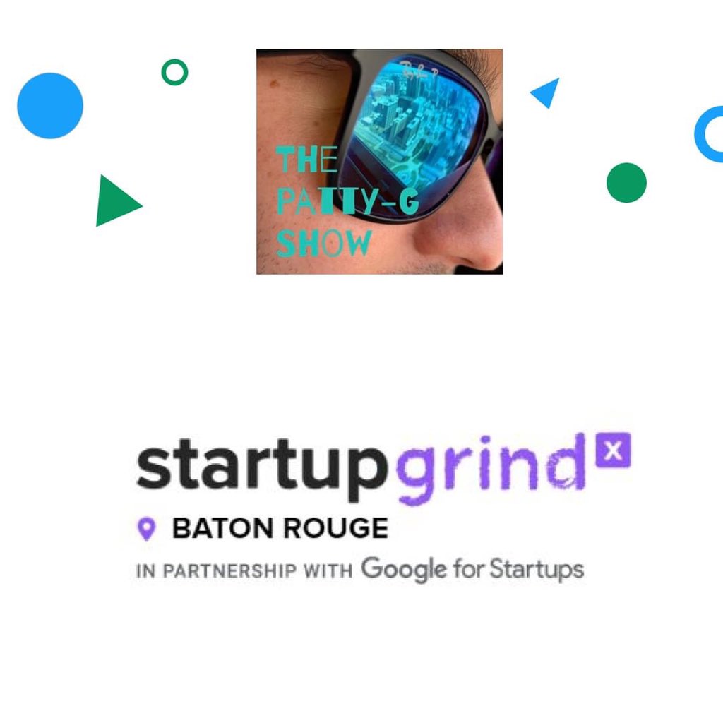 Our partners help us do what we do. From organizing events to sharing resources. “The Patty-G Show is a place for thoughtful business discussion with people from all walks of life. Everyone has a story of how they got where they are. #thepattygshow #batonrougepodcast #startups