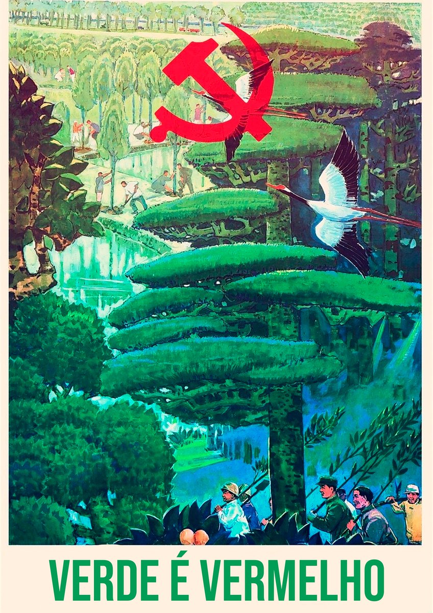 Andreykovski's tweet photo. "Verde é vermelho"
Cartaz chinês ambientalista da década de 80 em português. https://t.co/H4KfCcoZQM
